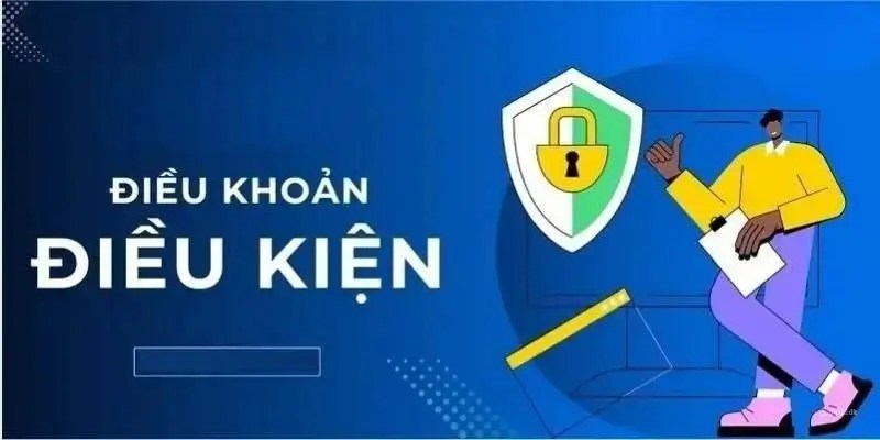 Mục đích điều khoản và điều kiện